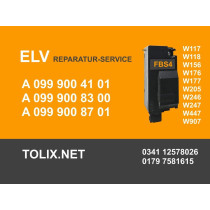 ELV REPARATUR FBS4 SERVICE W117 W118 W156 W176 W177 W205 W246 W247 W447 W907 A0999004101 A0999008300 A0999008701 B225409 B225464